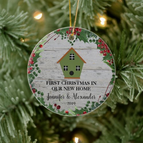 First Christmas in our new Home wood birdhouse Ceramic Ornament