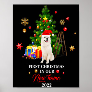 First Christmas In Our New Home Xmas Gift For Samo Poster