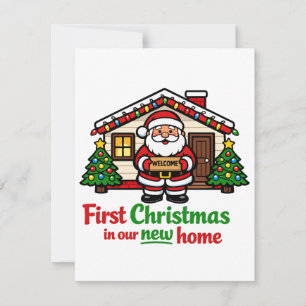 First Christmas in Our New House Santa Note Card