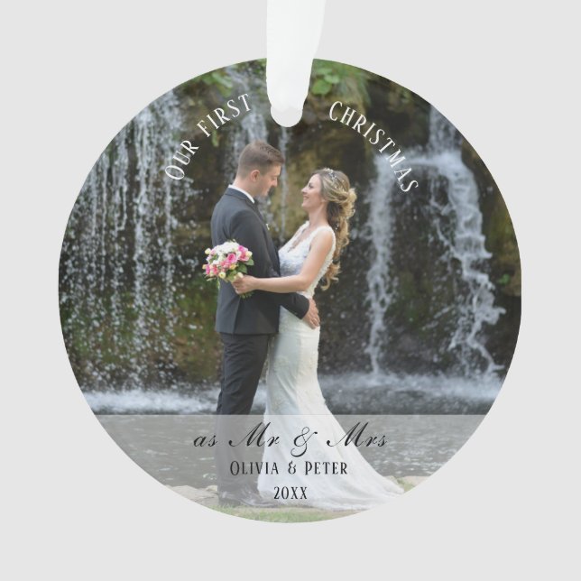 First Christmas Married as Mr. & Mrs. Ornament (Front)