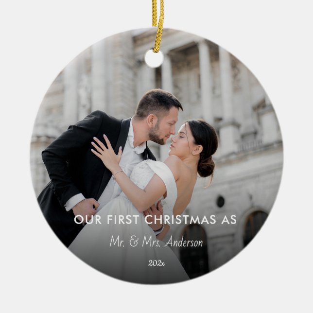 First Christmas Married as Mr. & Mrs. PHOTO Cerami Ceramic Ornament (Front)