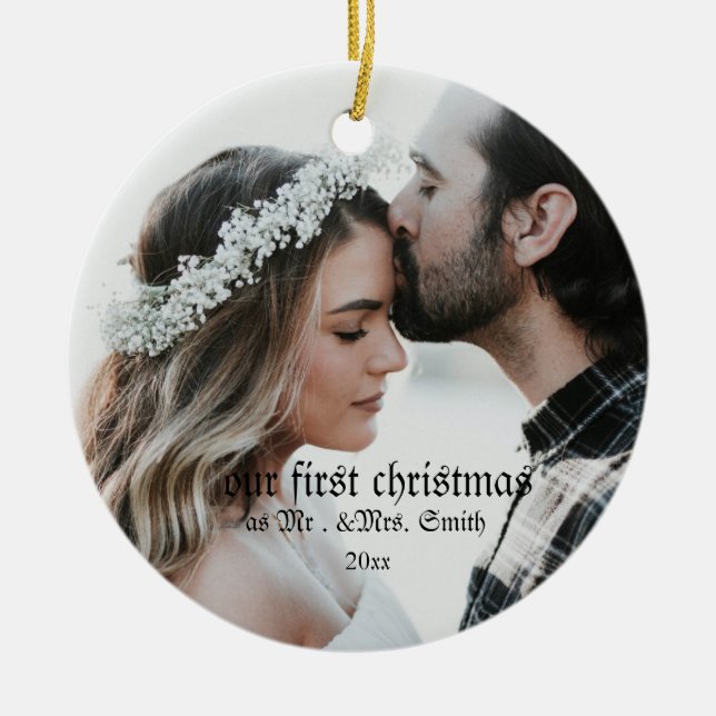 First Christmas Married as Mr. & Mrs. PHOTO Ceramic Ornament (Front)