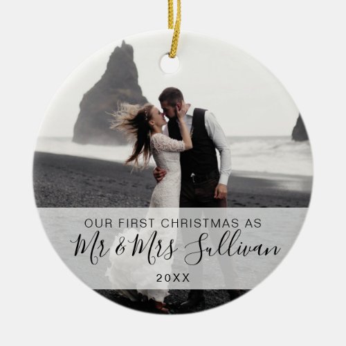 First Christmas Married as Mr  Mrs PHOTO Ceramic Ornament