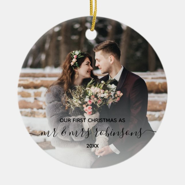 First Christmas Married as Mr & Mrs Photo Modern Ceramic Ornament (Front)