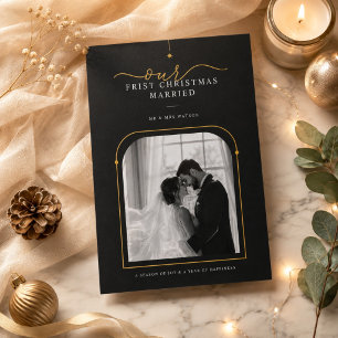 First Christmas Married Black Gold Arch Photo  Holiday Card