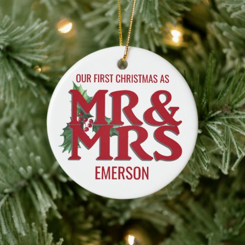 First Christmas Married Bold Typography Mr  Mrs Ceramic Ornament