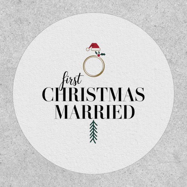 First Christmas Married Newlywed Holiday, Matchin Patch (Front)