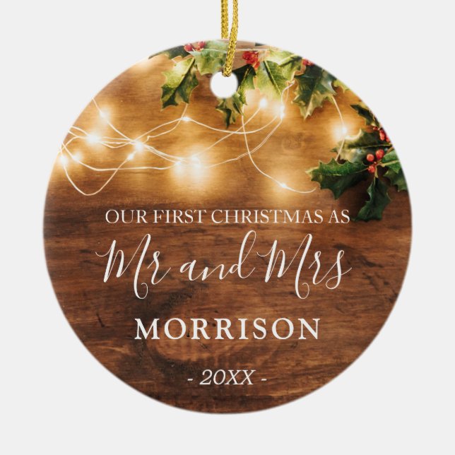First Christmas married rustic wood and lights Ceramic Ornament (Front)