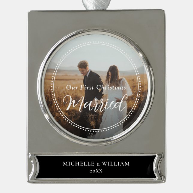 First Christmas Married Script Overlay Photo Silver Plated Banner Ornament (Front)