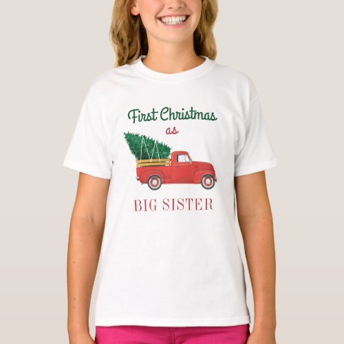 First Christmas Matching Family Holiday Big Sister T_Shirt