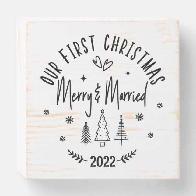 First Christmas Merry and Married Signature Wooden Box Sign (Front Horizontal)