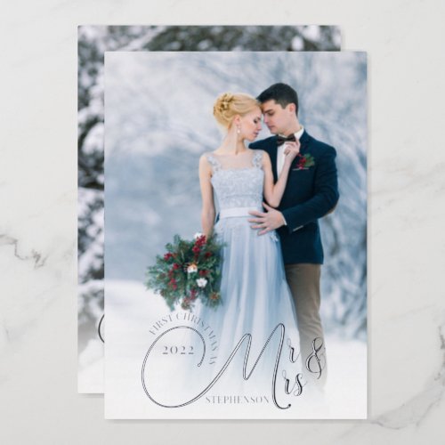 First Christmas Mr and Mrs 2 Photo Your Greeting Foil Holiday Card