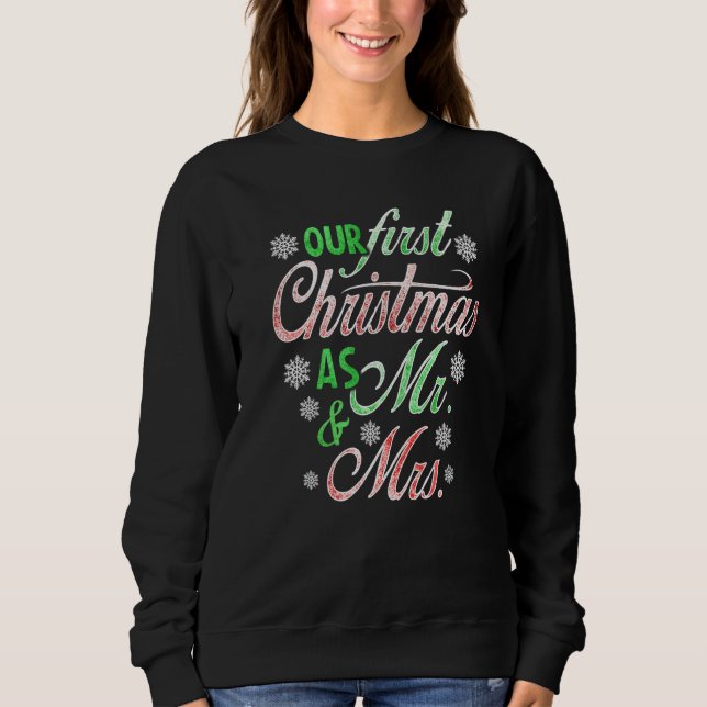 FIRST CHRISTMAS  Mr & Mrs First Christmas Sweatshirt (Front)