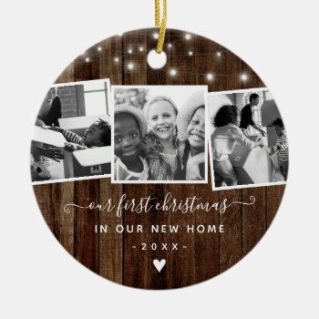 First Christmas New Home Rustic Wood Photo Collage Ceramic Ornament by rua_25 at Zazzle