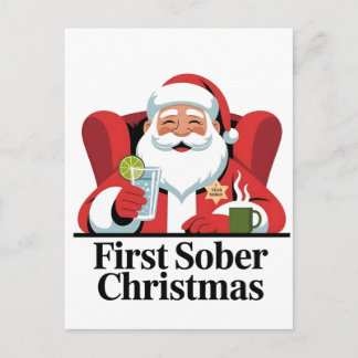First Christmas Sober Santa Sobriety Xmas Holiday Postcard