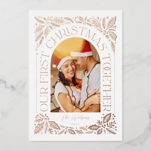 First Christmas Together Arch 3 Photo Collage Foil Holiday Card