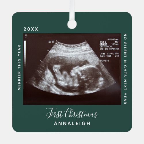 First Christmas Ultrasound Photo Merrier Holiday Metal Ornament