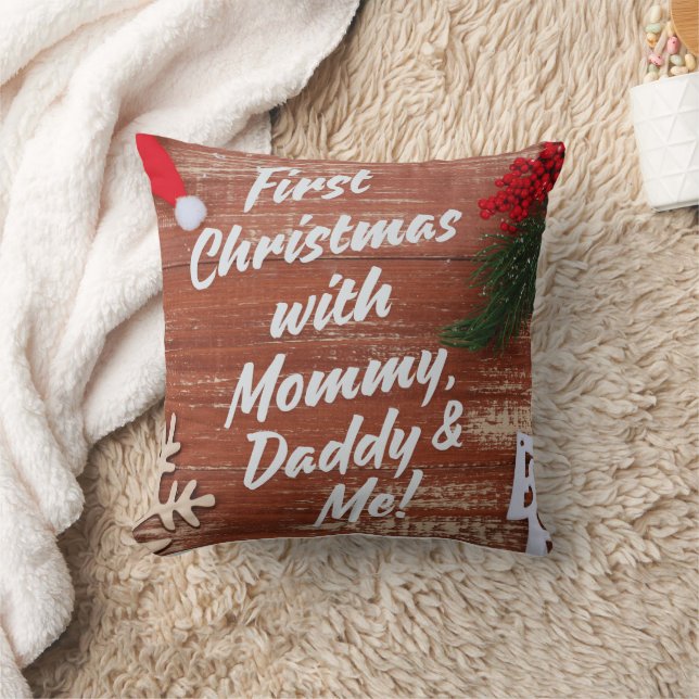 First Christmas with Mommy Daddy & Me Family  Throw Pillow (Blanket)
