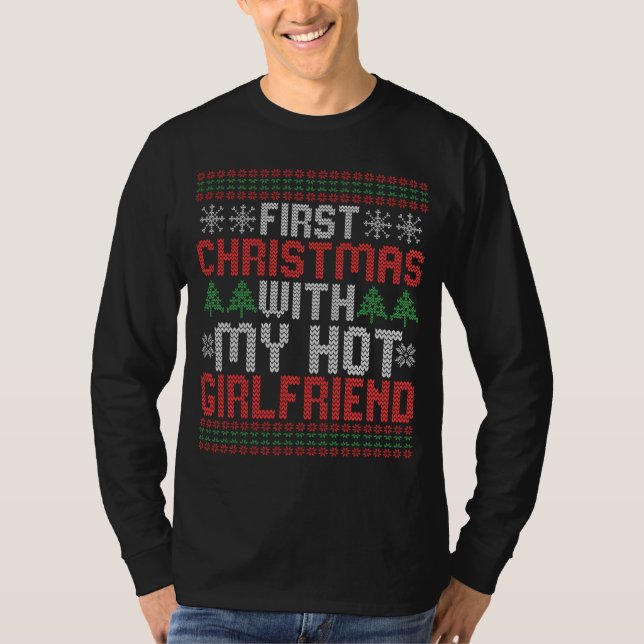 First Christmas With my Hot Girlfriend Sweater (Front)
