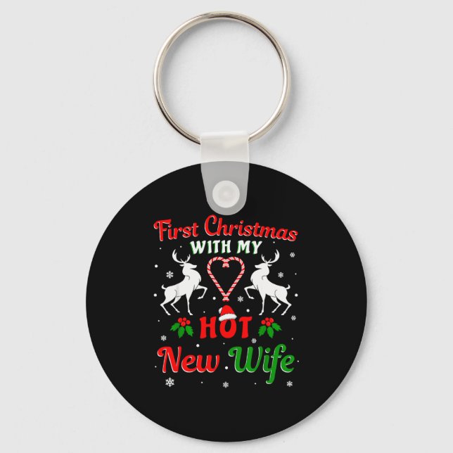 First Christmas With My Hot New Wife Christmas New Keychain (Front)