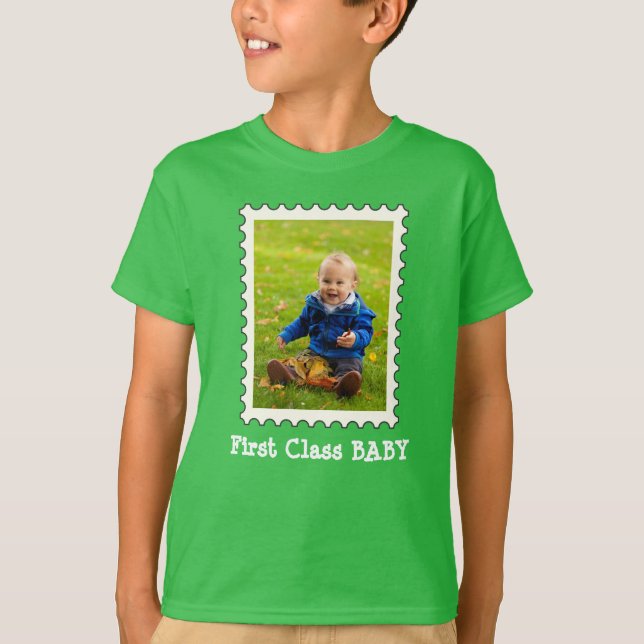 FIRST CLASS BABY Best Baby Ever custom photo T-Shirt (Front)