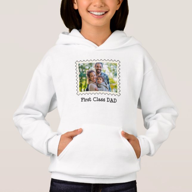FIRST CLASS DAD Best Dad custom horizontal photo  Hoodie (Front)