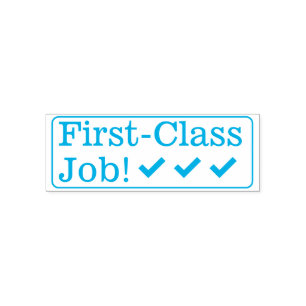 "First-Class Job!" Tutor Feedback Rubber Stamp