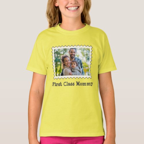 First Class Mommy Best Mom custom horizontal photo T_Shirt