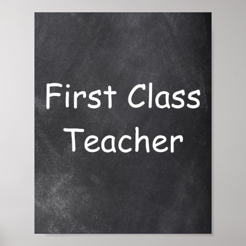 First Class Teacher Chalkboard Class Decoration