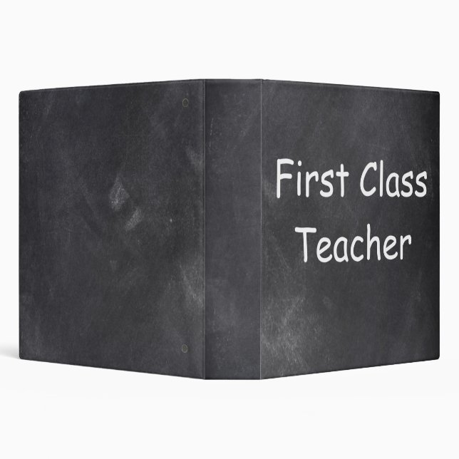First Class Teacher Chalkboard Design Gift Idea 3 Ring Binder (Background)