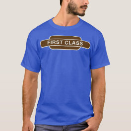 First Class Train Carriage Vintage Totem Sign T-Shirt