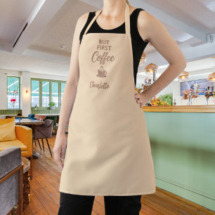 First coffee beige mocha name script apron