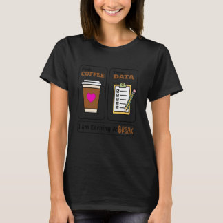 First Coffee Then Data Funny SPED Teacher Taking a T-Shirt