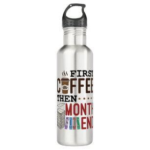 First Coffee Then Month End Accountant Payroll Stainless Steel Water Bottle