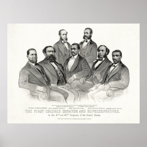 First Colored Senator and Representatives Poster