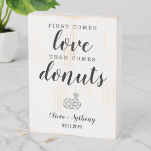 All You Need Is Love Sign Wedding Donut Sign Pink,Blush,Instant Download First Comes Love Then Comes Donuts Wedding Love and Donuts Sign