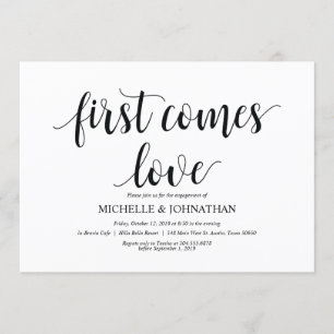 First comes love, Engagement Party invites