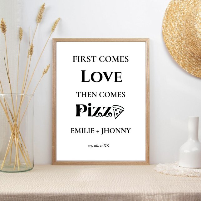 First Comes love the come Pizza Rehearsal dinner Poster (Creator Uploaded)