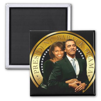 First Couple Of America Magnet by thebarackspot at Zazzle