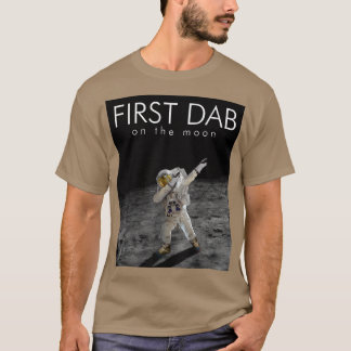First Dab on the Moon Dabbing Astronaut Space  T-Shirt