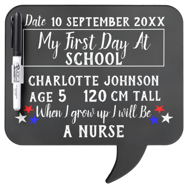First Day At School Sign Dry Erase Board (Front)