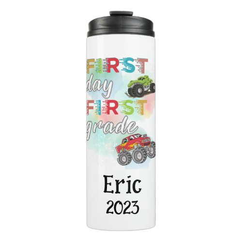 First Day First Grade Monster Truck Thermal Tumbler