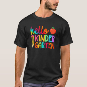 First Day Hello Kindergarten Team Kinder Back To S T-Shirt