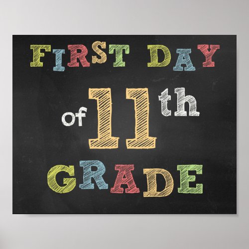 First day of 11th Grade Sign _Chalkboard