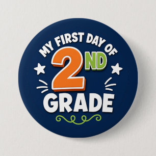 First Day of 2nd Grade Button