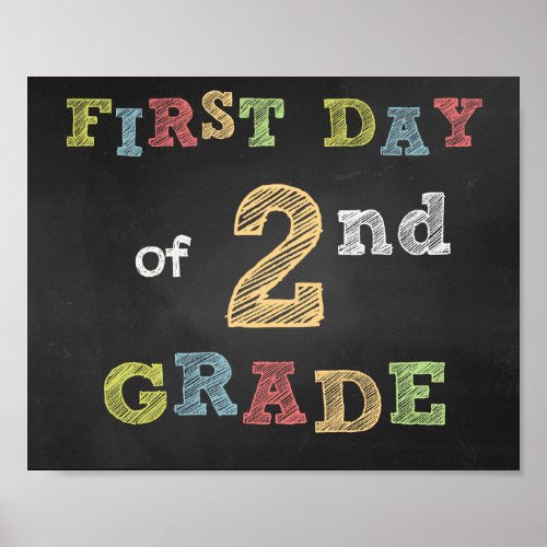 First day of 2nd Grade Sign