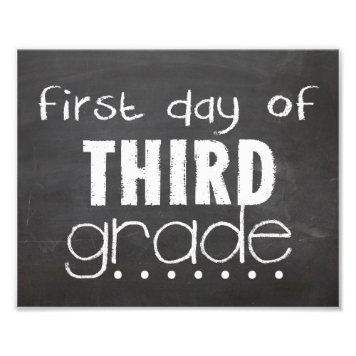 First Day of 3rd Grade Chalkboard Sign