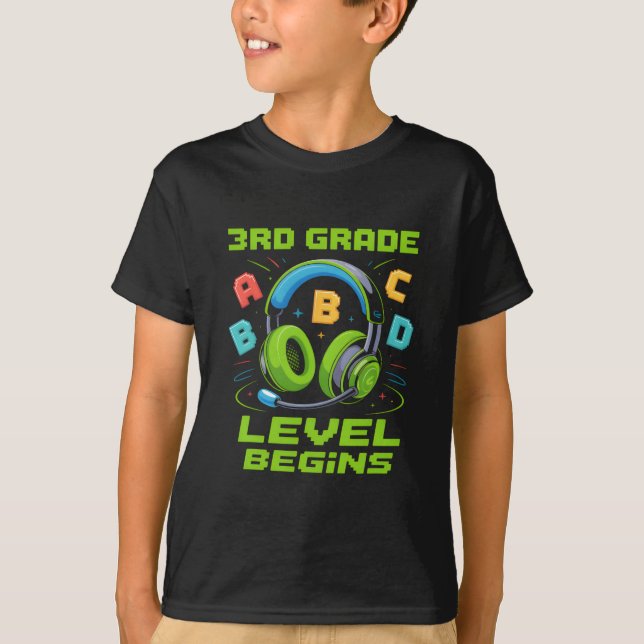 First Day Of 3rd Grade Level Begins Shirt Gamer Bo (Front)