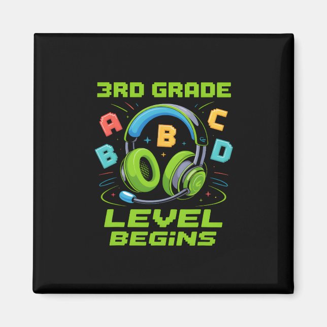 First Day Of 3rd Grade Level Begins Shirt Gamer Bo Magnet (Front)