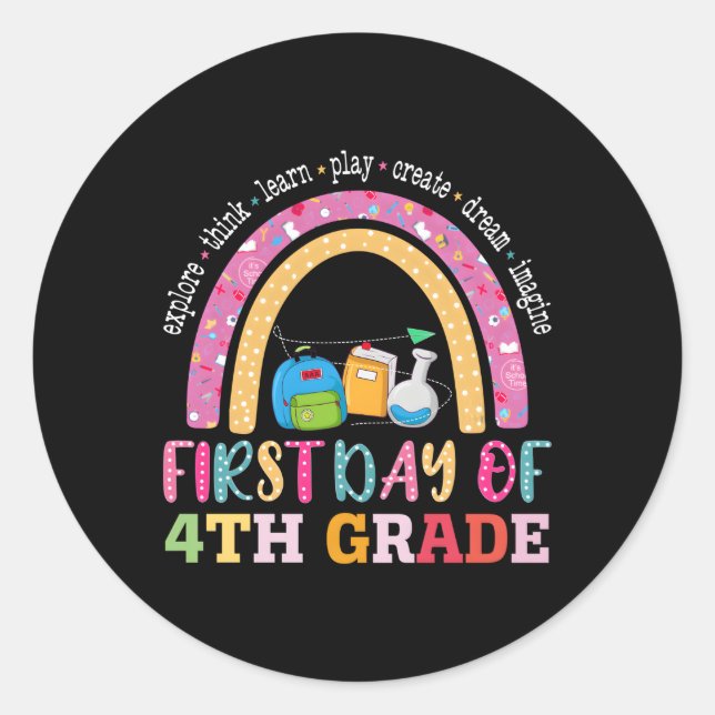First Day Of 4Th Grade Back To School Classic Round Sticker (Front)